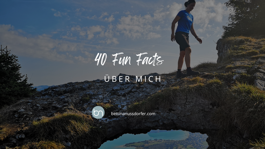 40 fun facts über mich