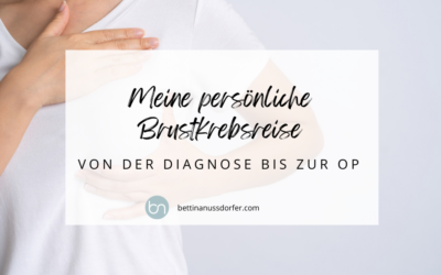 Meine Brustkrebsreise: Diagnose bis OP