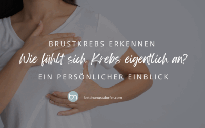 Brustkrebs erkennen: Wie fühlt sich Krebs an?