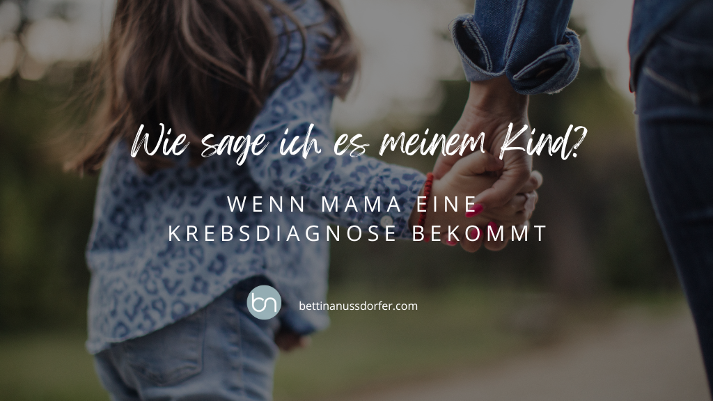 Diagnose Krebs wie sage ich es meinem Kind