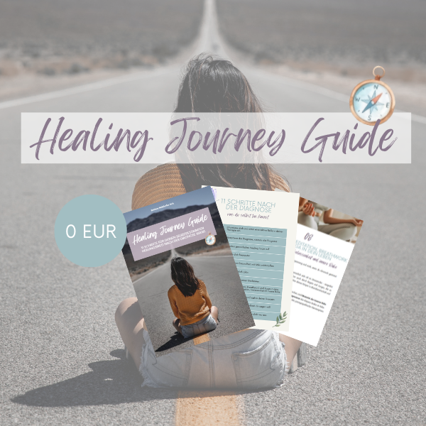 Healing Journey Guide - was du nach der Diagnose Krebs selbst tun kannst