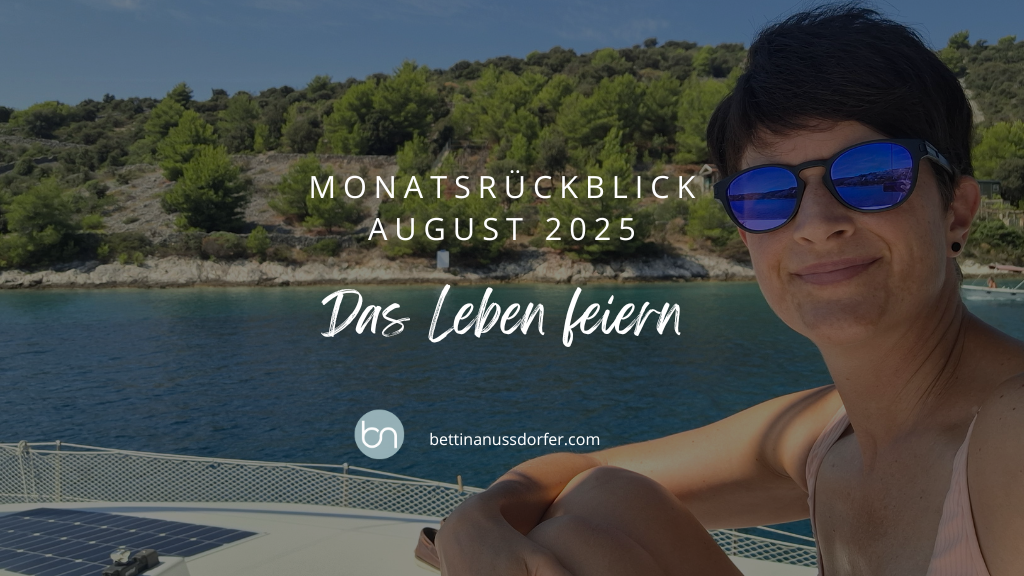Monatsrückblick August 2025