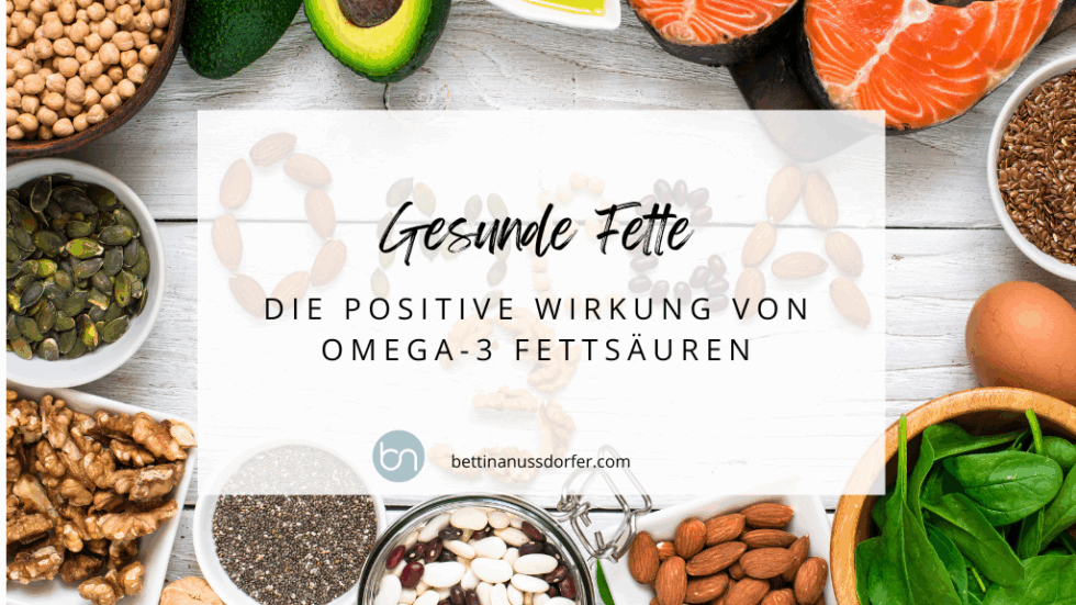 Positive Wirkung von Omega-3 Fettsäuren