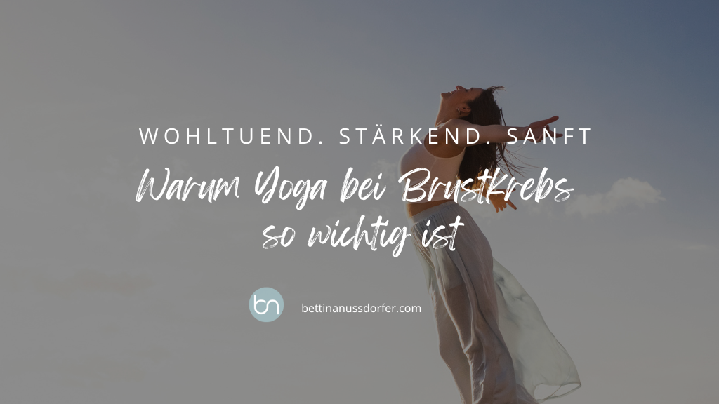 Yoga bei Brustkrebs Übungen