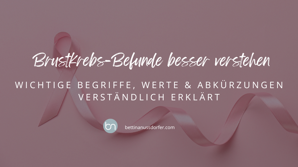 brustkrebs befund lesen